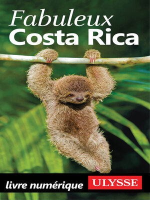 cover image of Fabuleux Costa Rica
